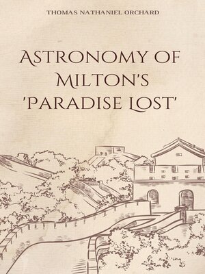 cover image of The Astronomy of Milton's 'Paradise Lost'
